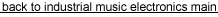 back to main industrial music electronics page
